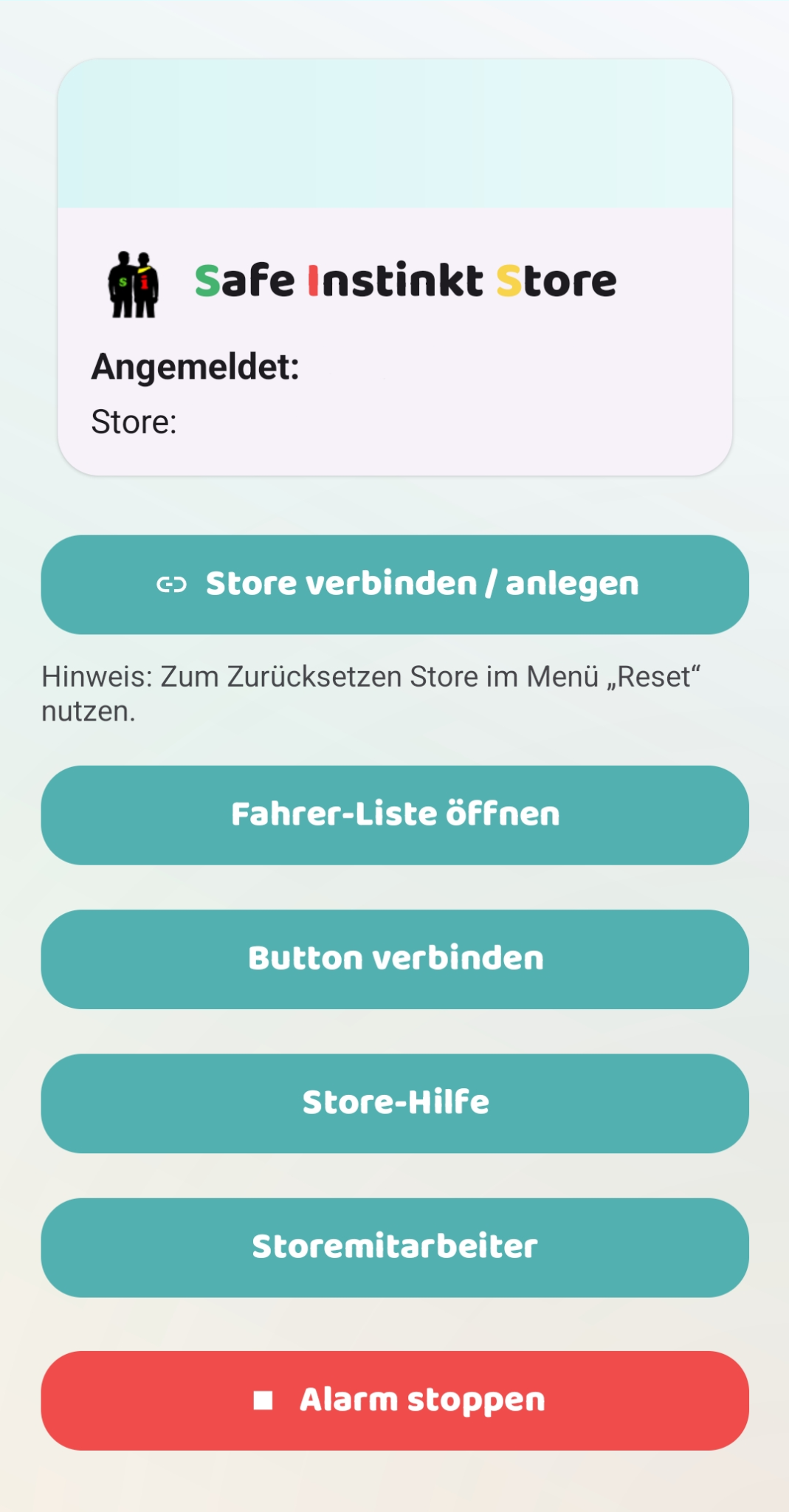 Safe Instinkt Store App – Hauptmenü mit Store verbinden, Fahrer-Liste, Button verbinden, Store-Hilfe und Alarm stoppen